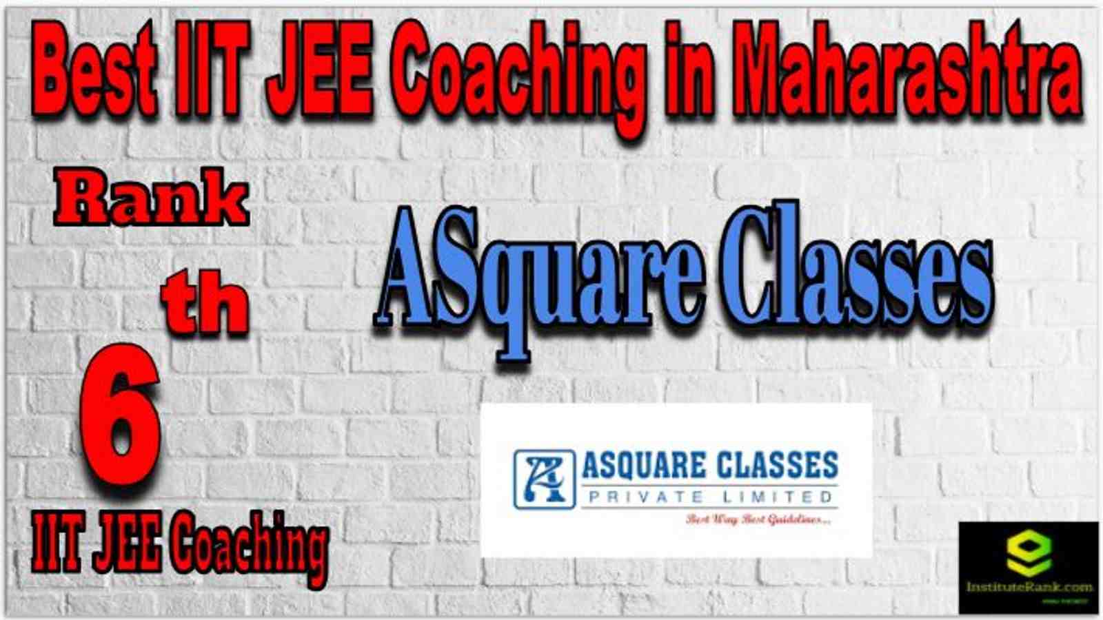 Rank 6 Best IIT JEE Coaching in Maharashtra
