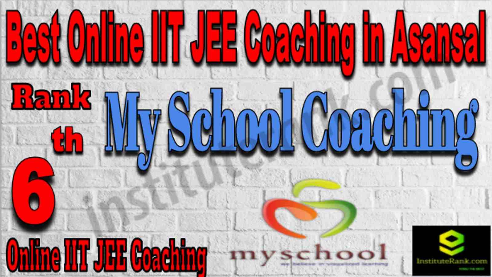 Rank 6 Best Online IIT JEE Coaching in Asansol