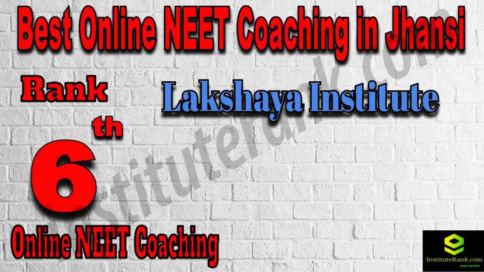 Rank 6 Best Online NEET Coaching in Jhansi