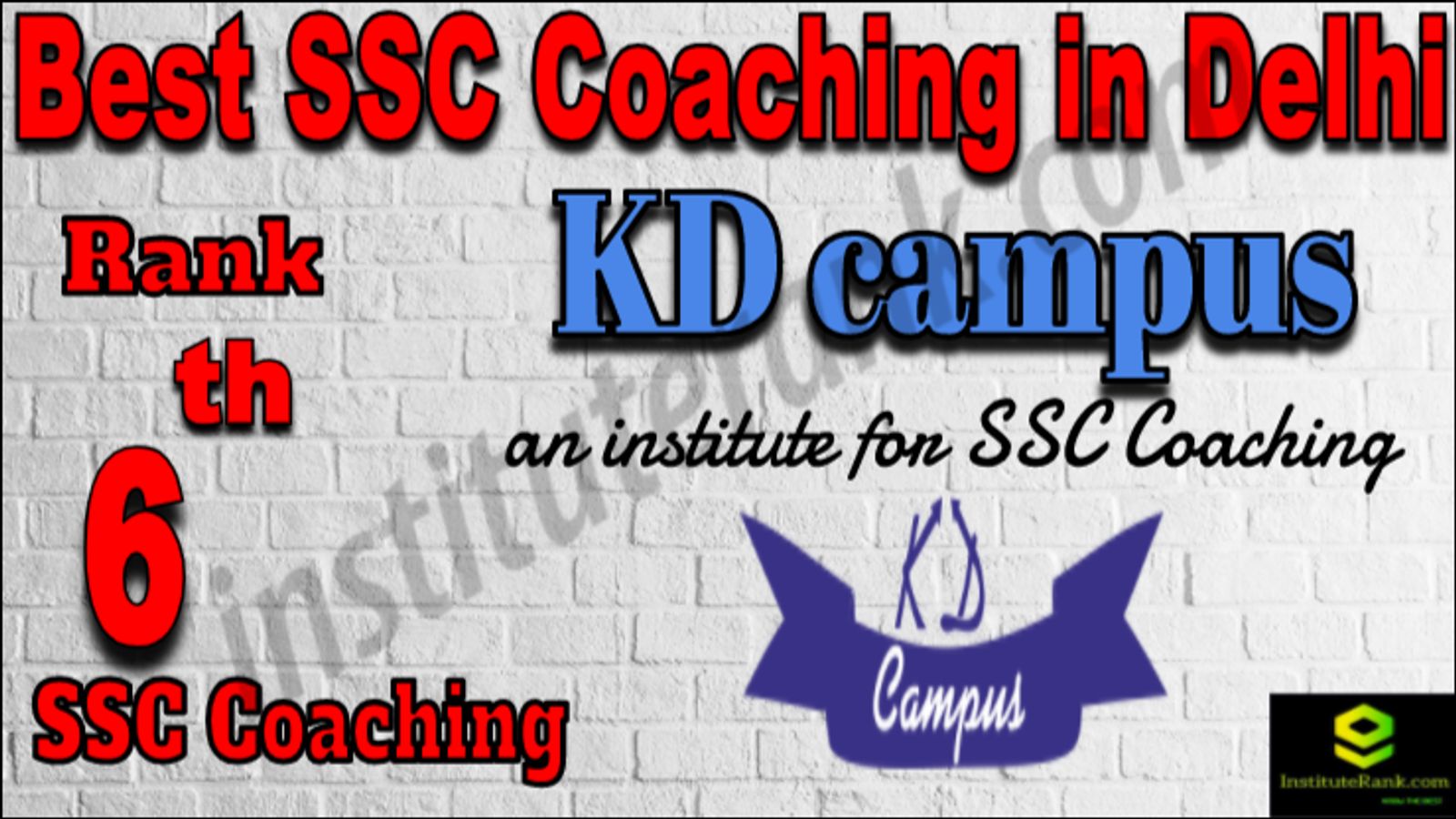 Rank 6 Best SSC Coaching in Delhi