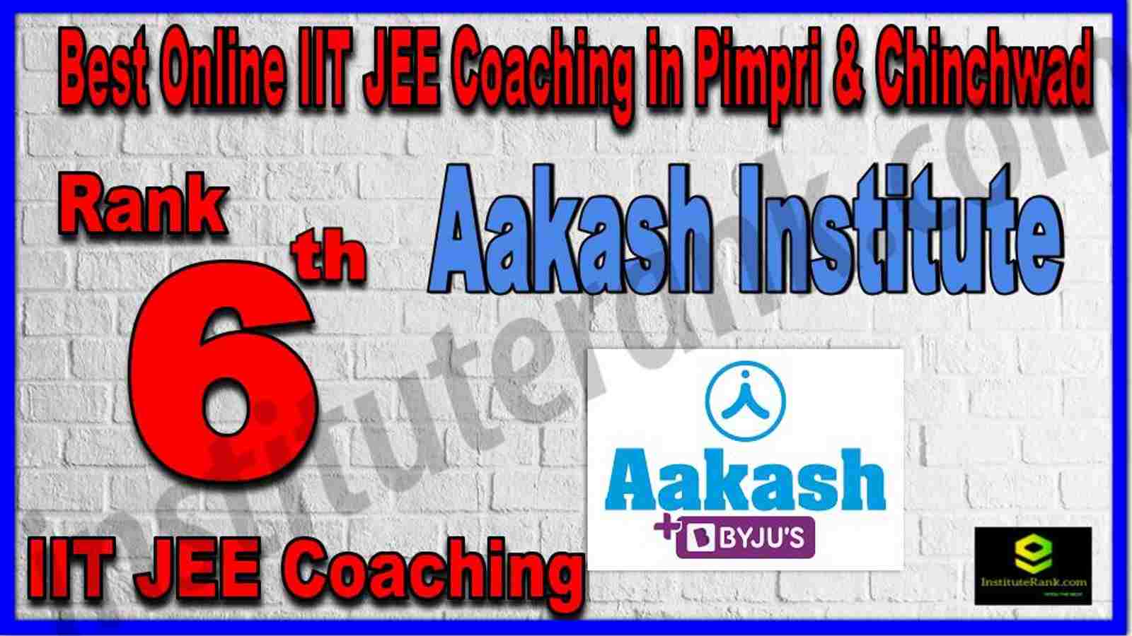 Rank 6th Best Online IIT JEE Coaching in Pimpri & Chinchwad Rank 6th Best Online IIT JEE Coaching in Pimpri & Chinchwad