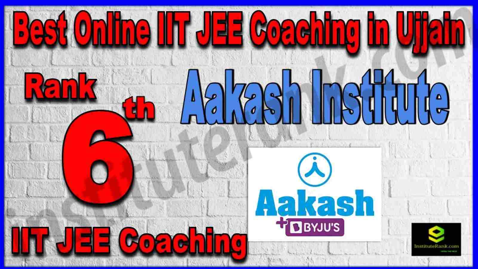 Rank 6th Best Online IIT-JEE Coaching in Ujjain