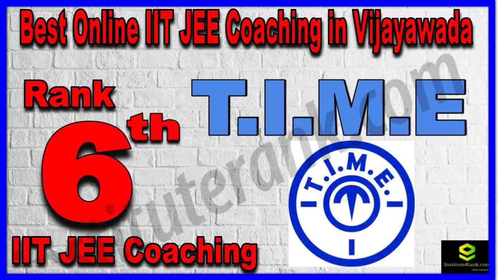 Rank 6th Best Online IIT JEE Coaching in Vijayawada