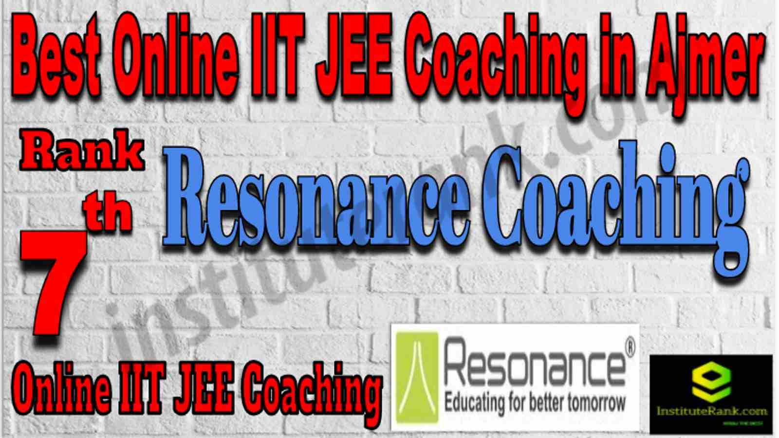 Rank 7 Best Online IIT JEE Coaching in Ajmer