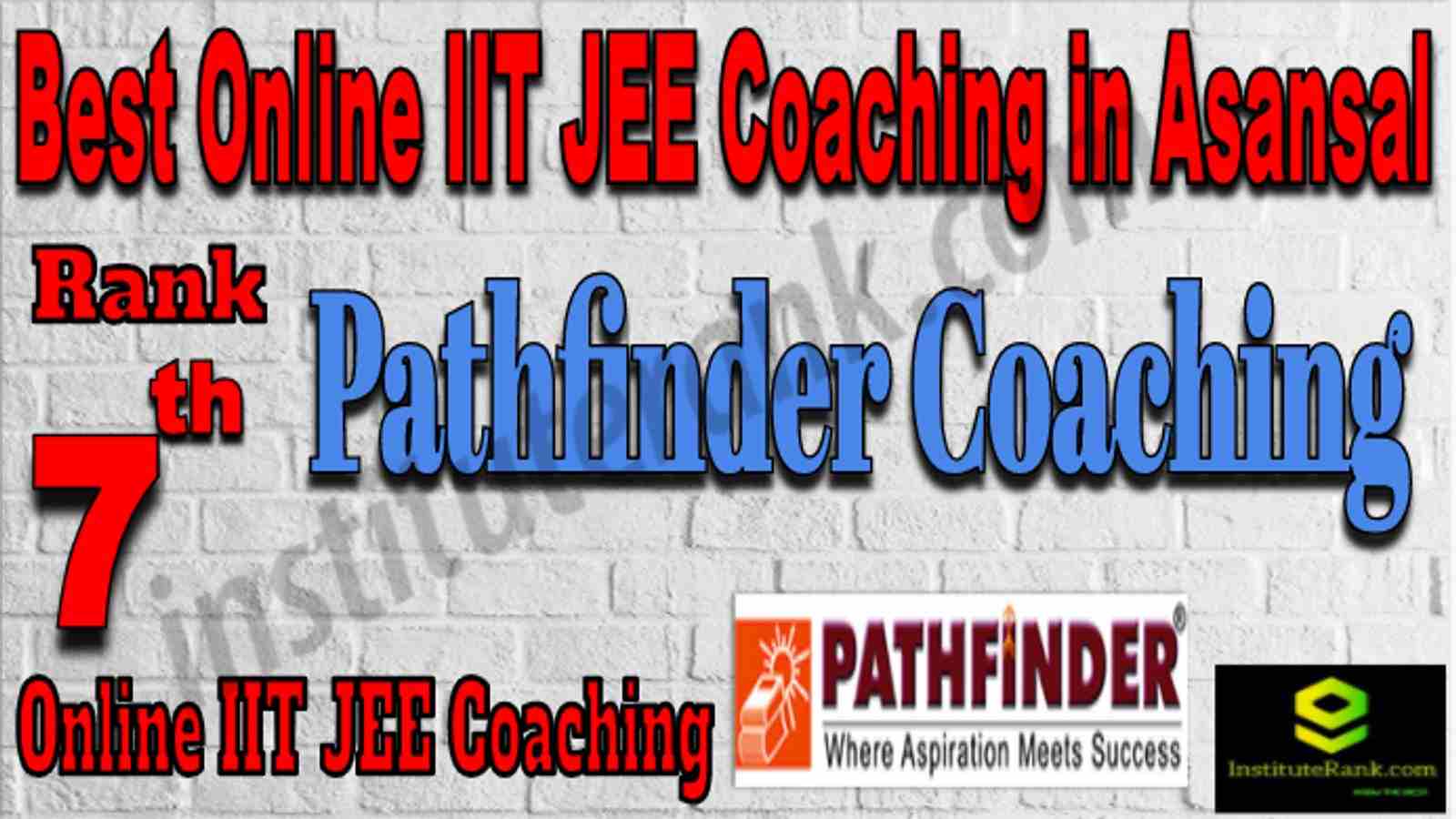 Rank 7 Best Online IIT JEE Coaching in Asansol