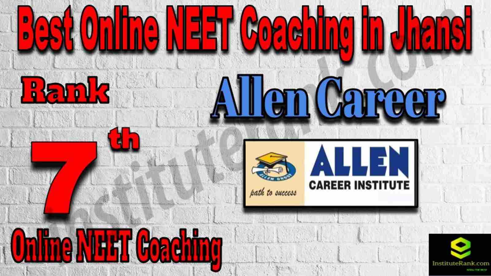 Rank 7 Best Online NEET Coaching in Jhansi