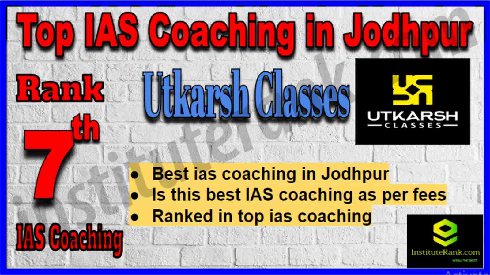 Rank 7 Top IAS Coaching in Jodhpur