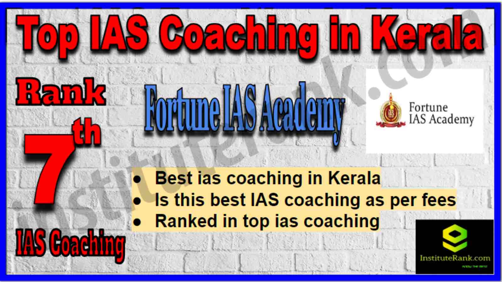 Rank 7 Best IAS Coaching in Kerala Rank 7 Best IAS Coaching in Kerala