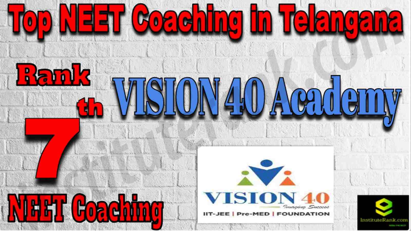 Rank 7 Top NEET Coaching in Telangana