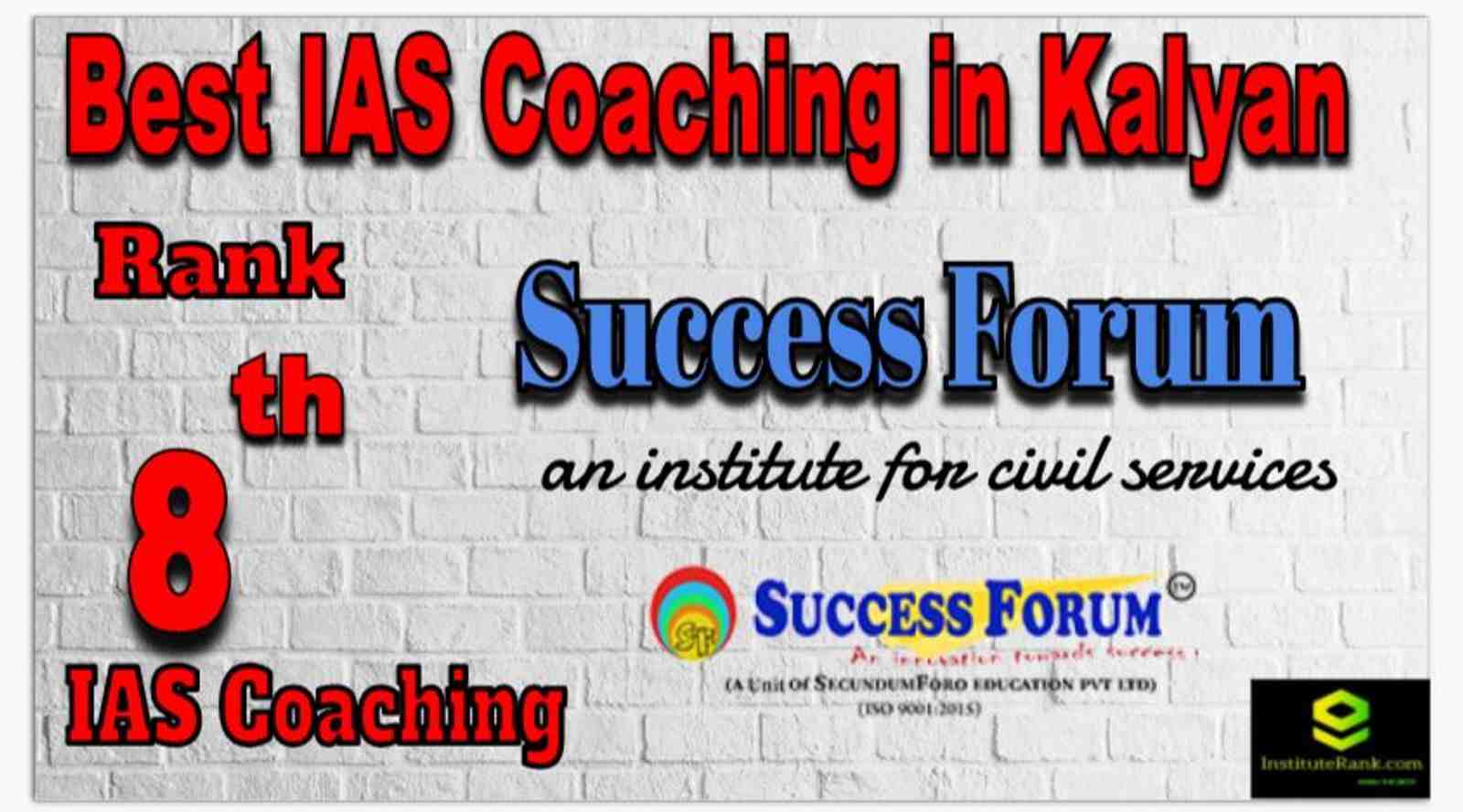 Rank 8 Best IAS Coaching in Kalyan Rank 8 Best IAS Coaching in Kalyan