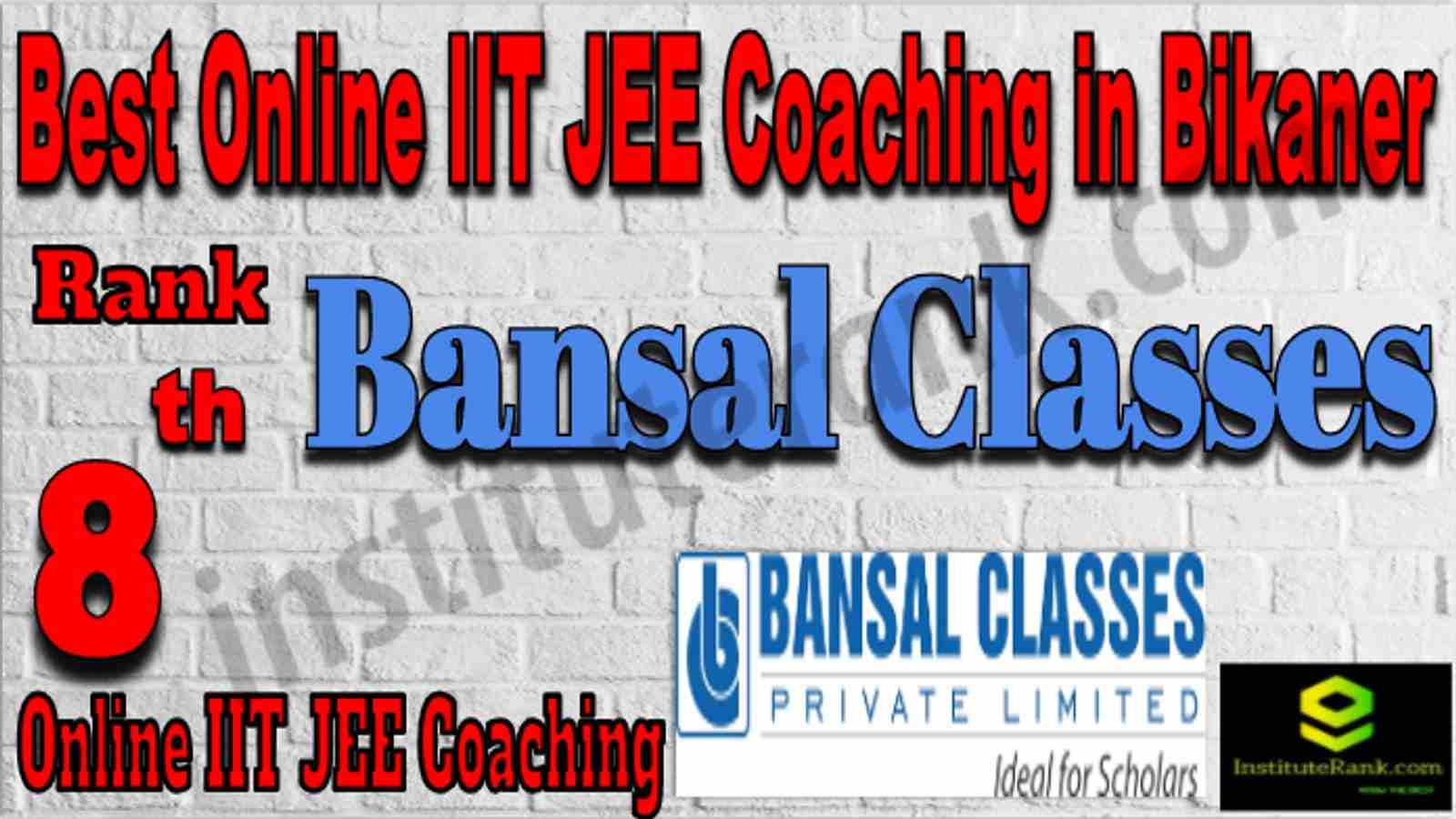 Rank 8 Best Online IIT JEE Coaching in Bikaner