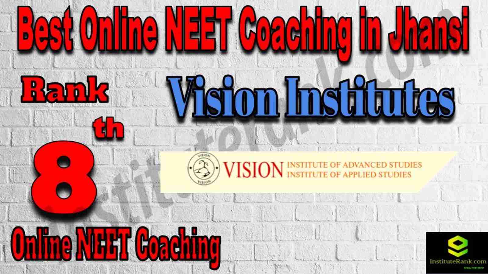 Rank 8 Best Online NEET Coaching in Jhansi
