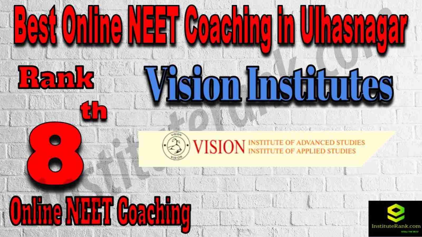 Rank 8 Best Online NEET Coaching in Ulhasnagar Rank 8 Best Online NEET Coaching in Ulhasnagar