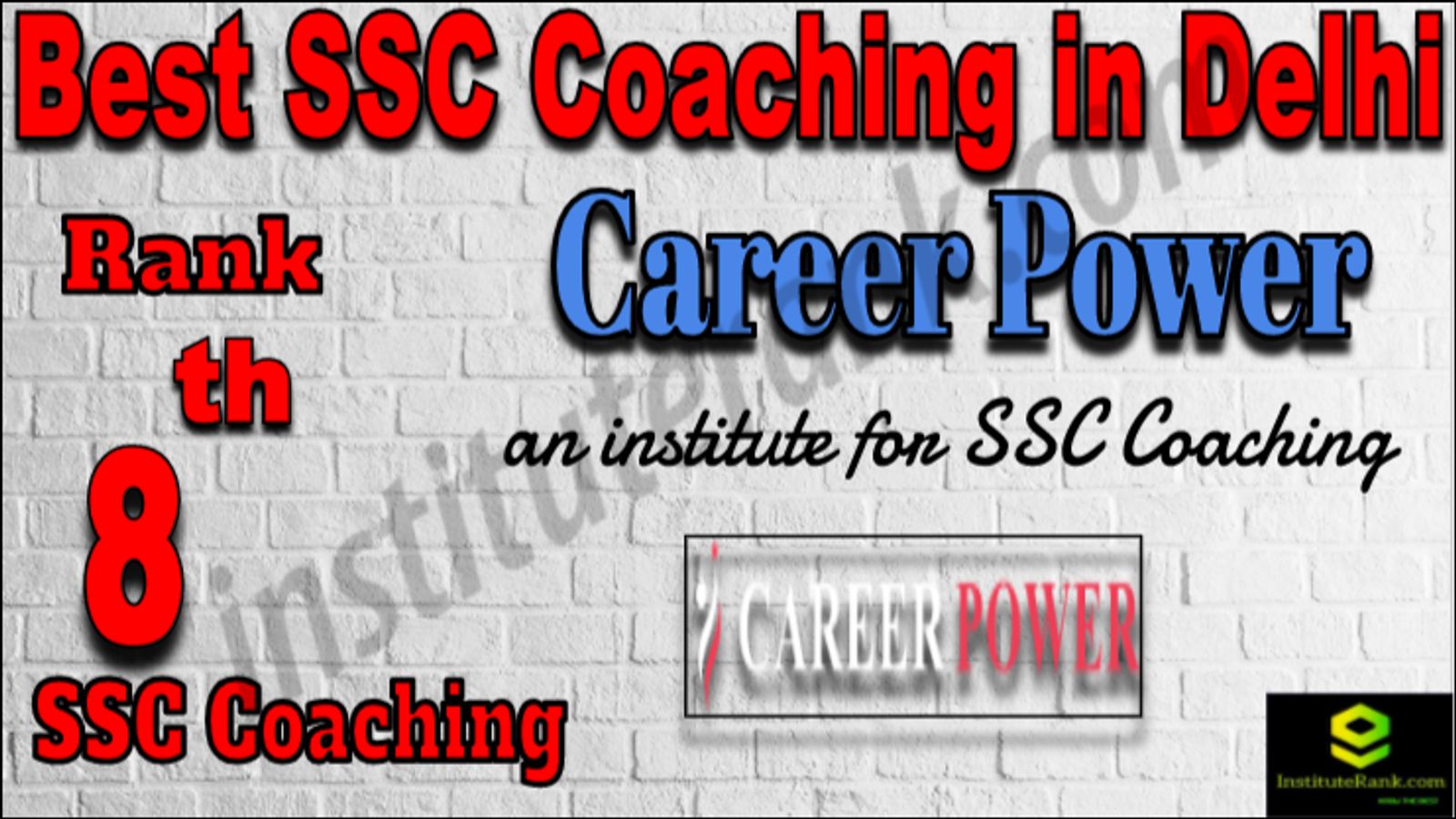 Rank 8 Best SSC Coaching in Delhi