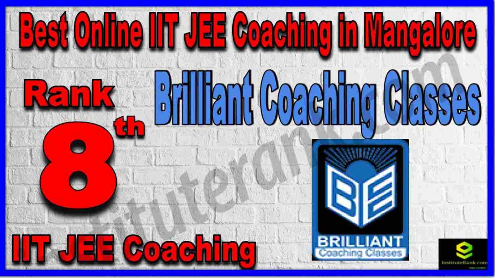 Rank 8th Best Online IIT JEE Coaching in Mangalore Rank 8th Best Online IIT JEE Coaching in Mangalore