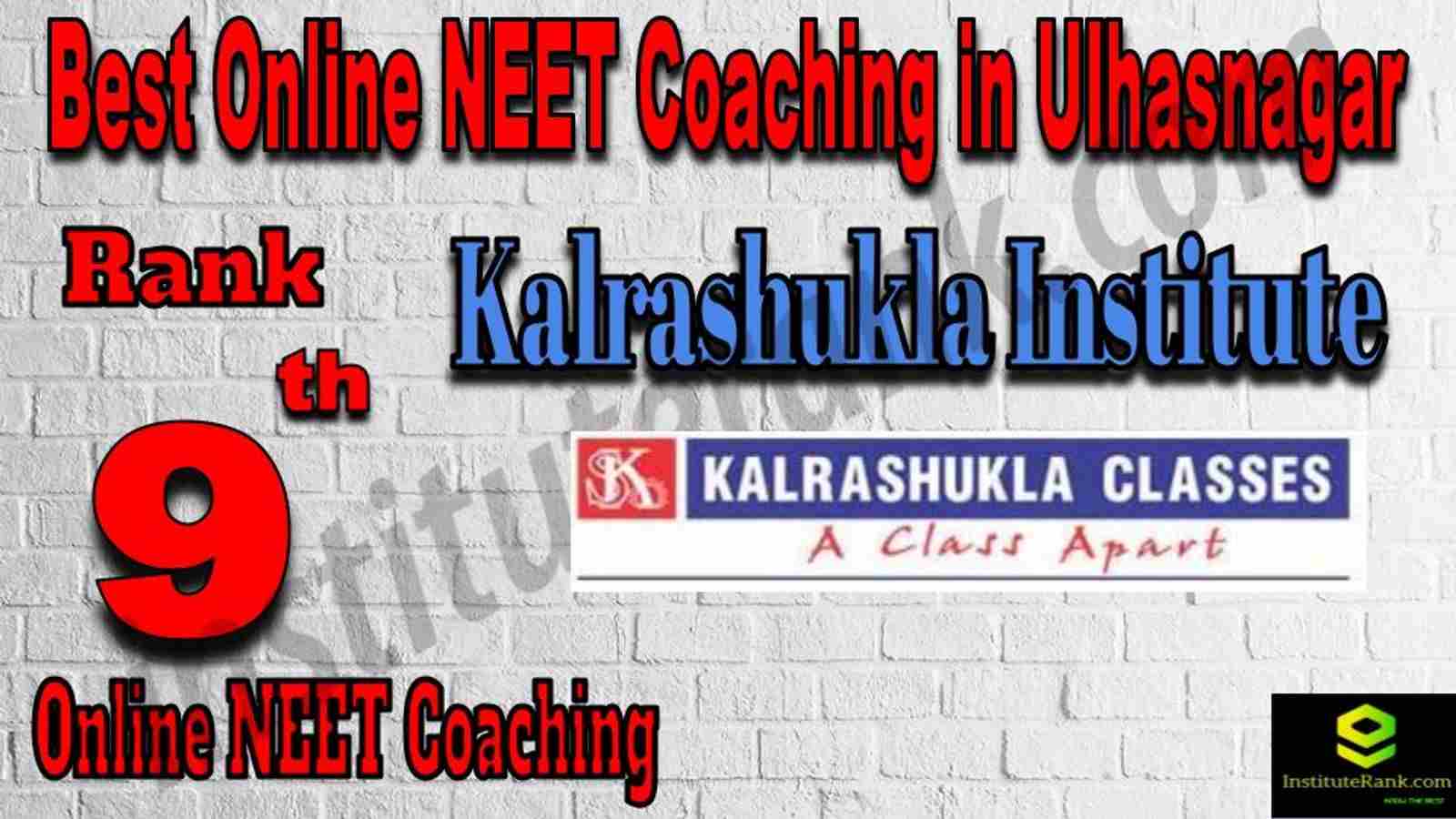 Rank 9 Best Online NEET Coaching in Ulhasnagar Rank 9 Best Online NEET Coaching in Ulhasnagar