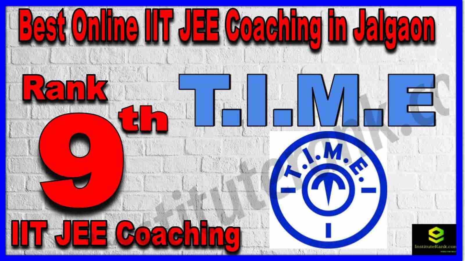Rank 9th Best Online IIT JEE Coaching in Jalgaon