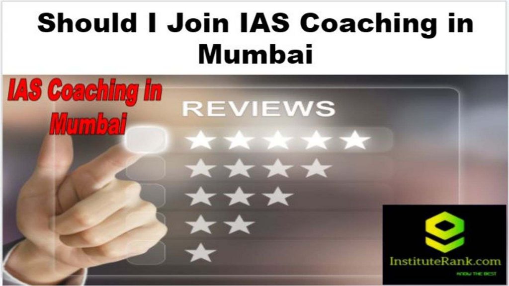 Should I Join IAS Coaching in Mumbai