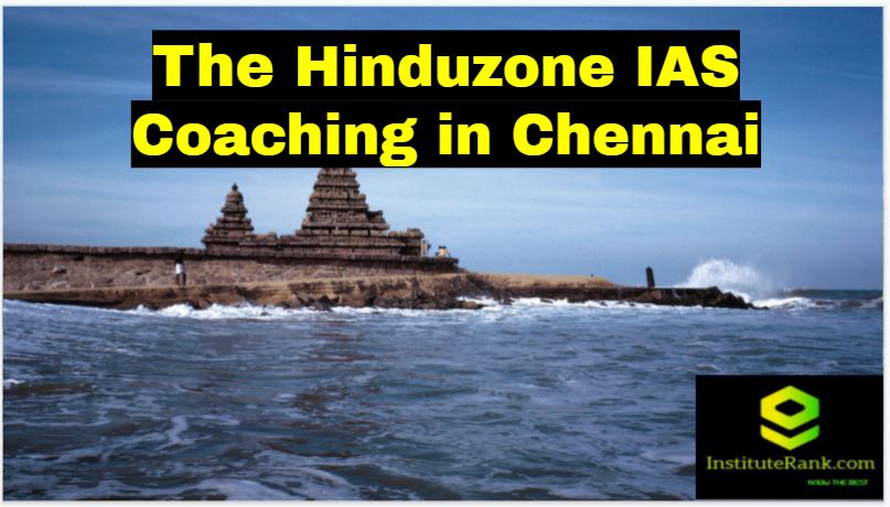 The Hindu Zone IAS Coachings in Chennai