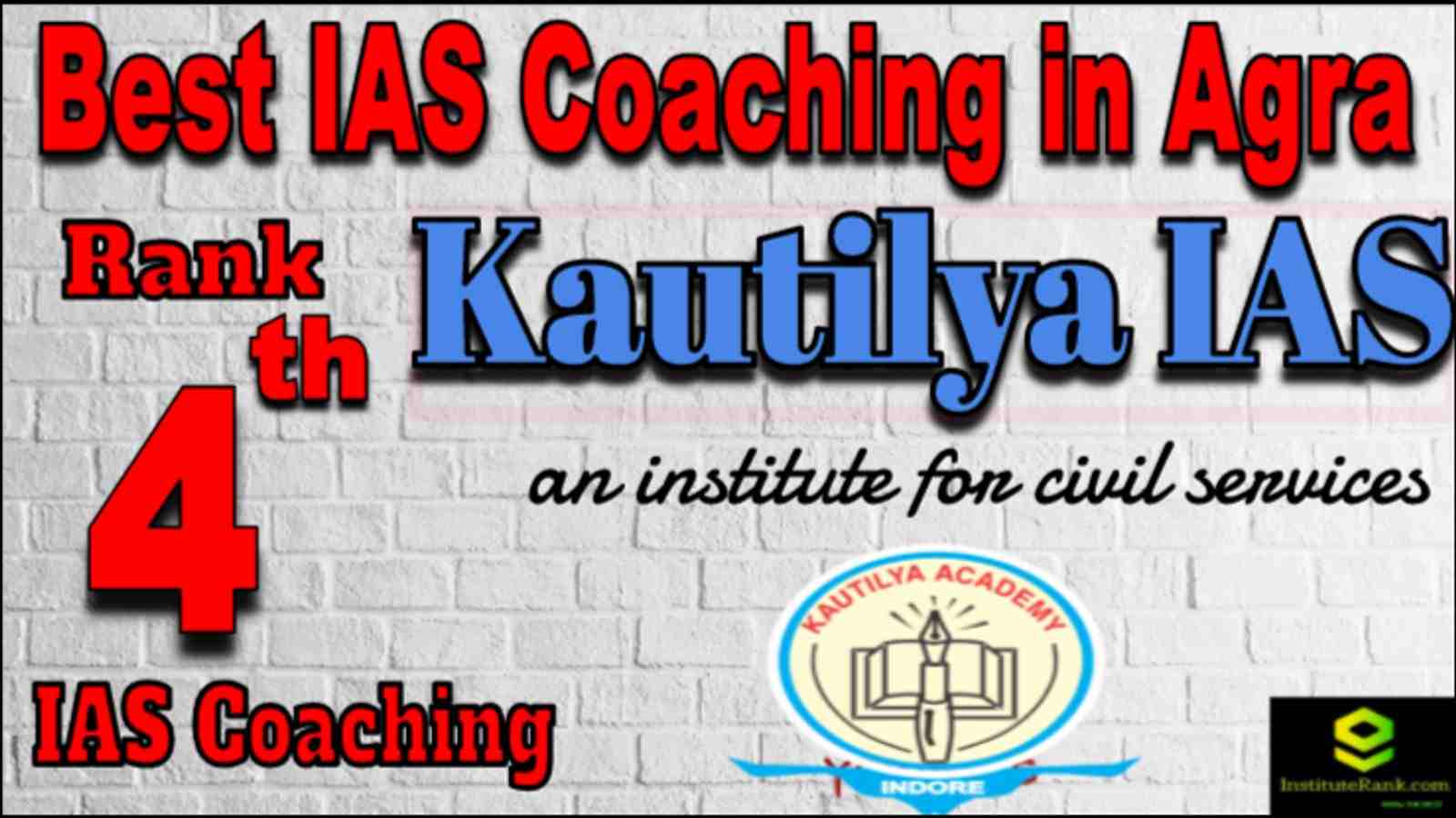 Rank 4 Best IAS coaching in Agra