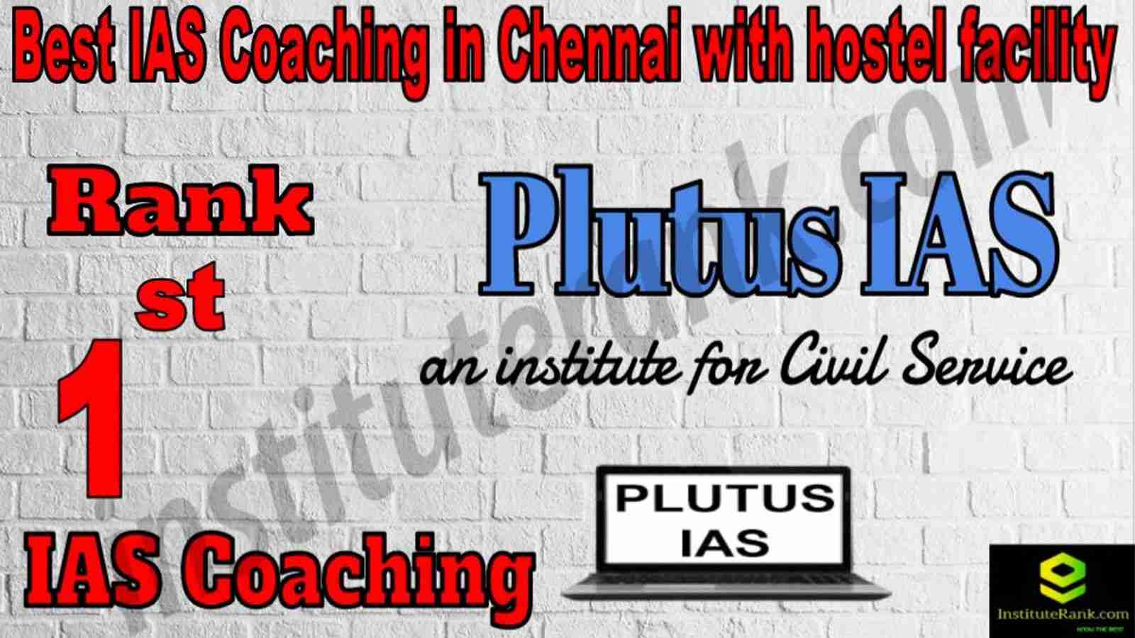 1st Best IAS Coaching in Chennai with hostel facility