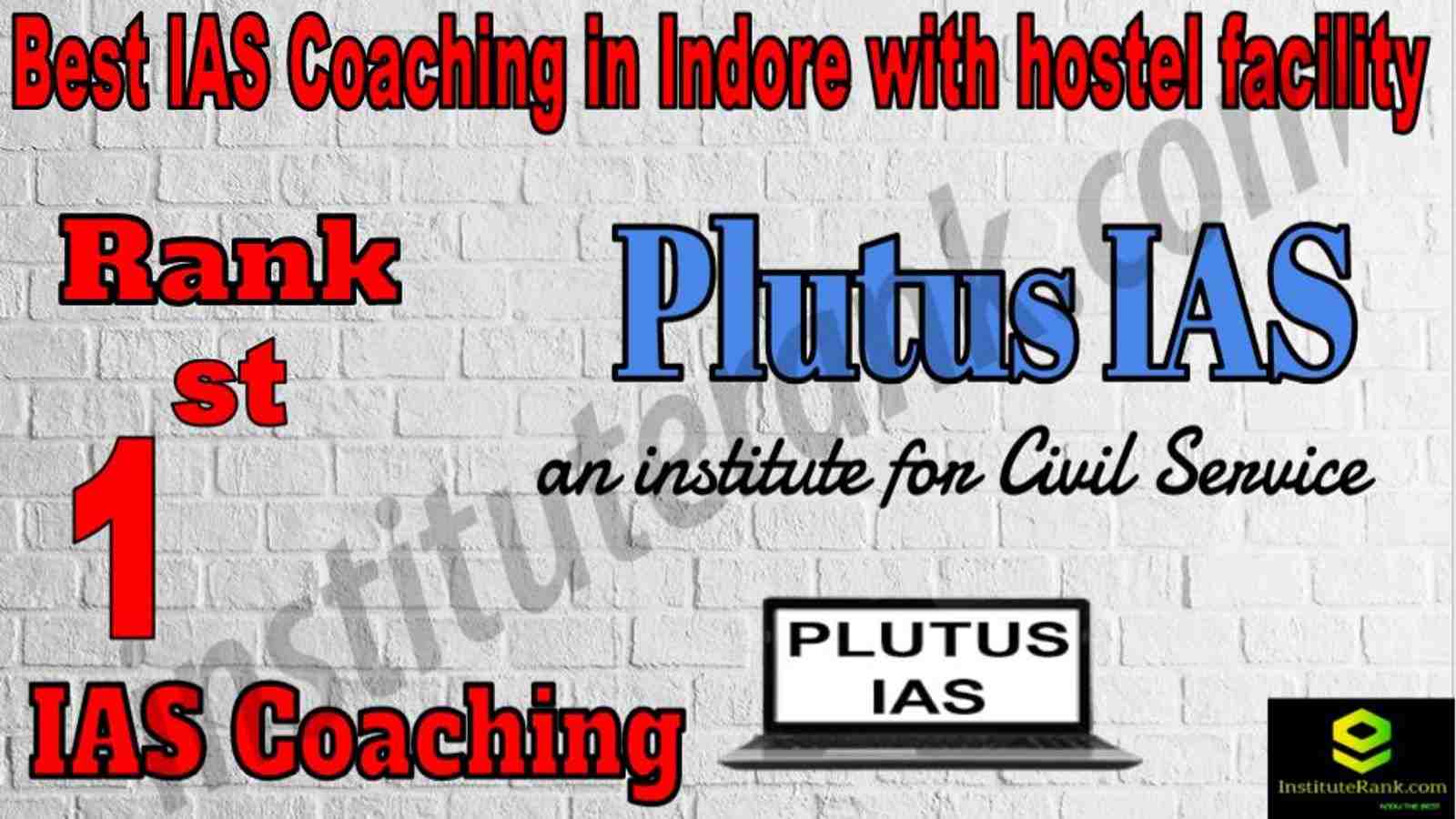 1st Best IAS Coaching in Indore with hostel Facility
