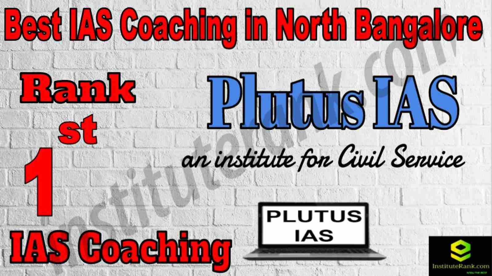 1st Best IAS Coaching in North Bangalore