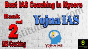 2nd Best IAS Coaching in Mysore