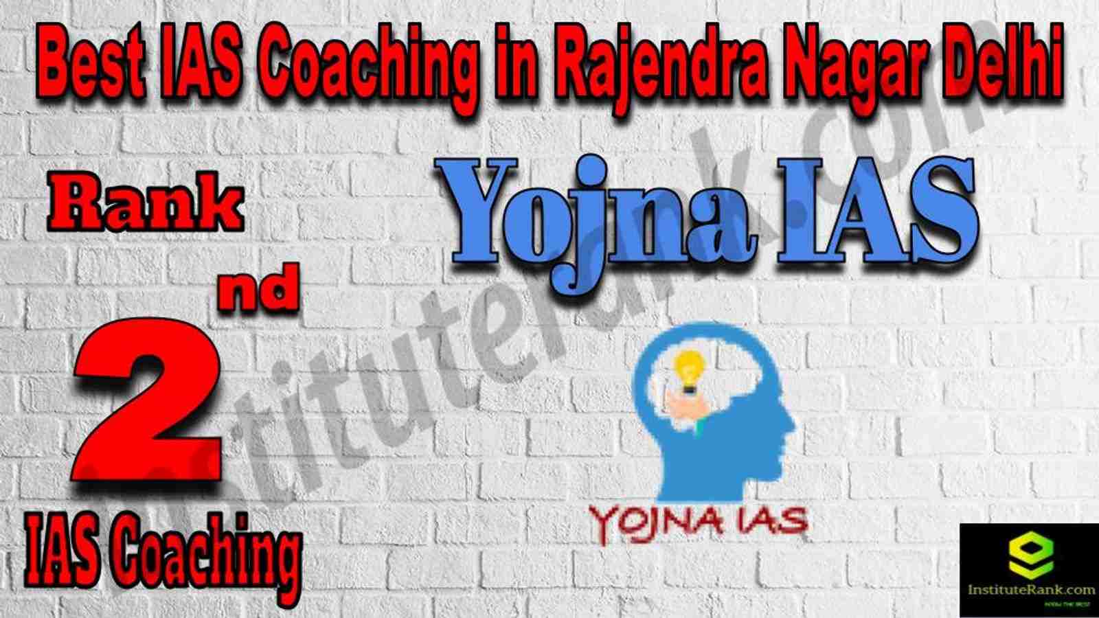 2nd Best IAS Coaching in Rajendra Nagar