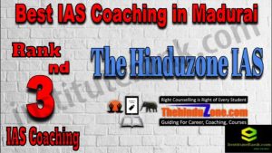 3rd Best IAS Coaching in Madurai