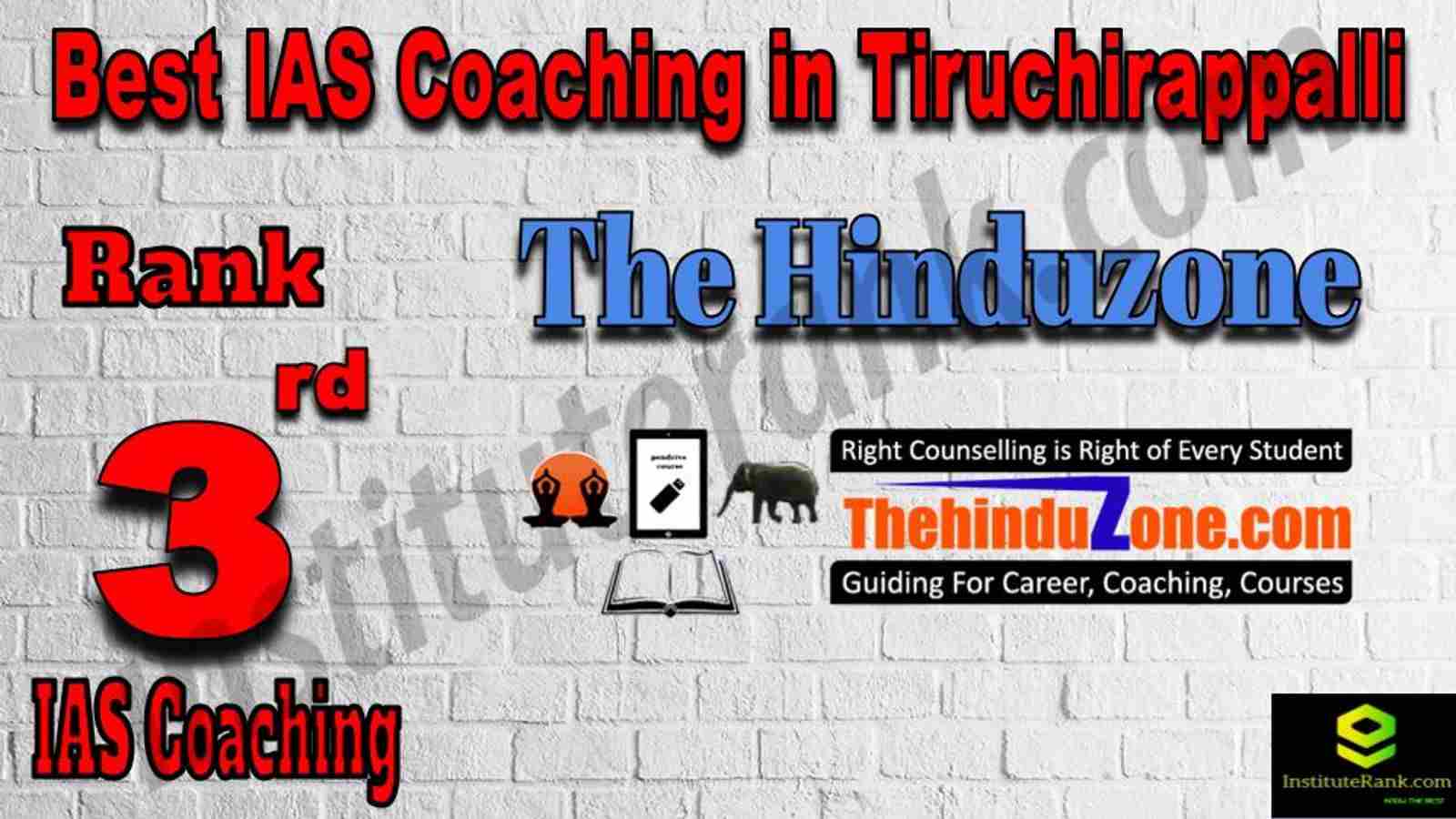 3rd Best IAS Coaching in Tiruchirappalli
