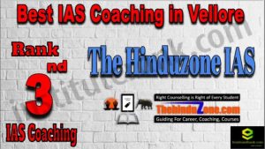 3rd Best IAS Coaching in Vellore
