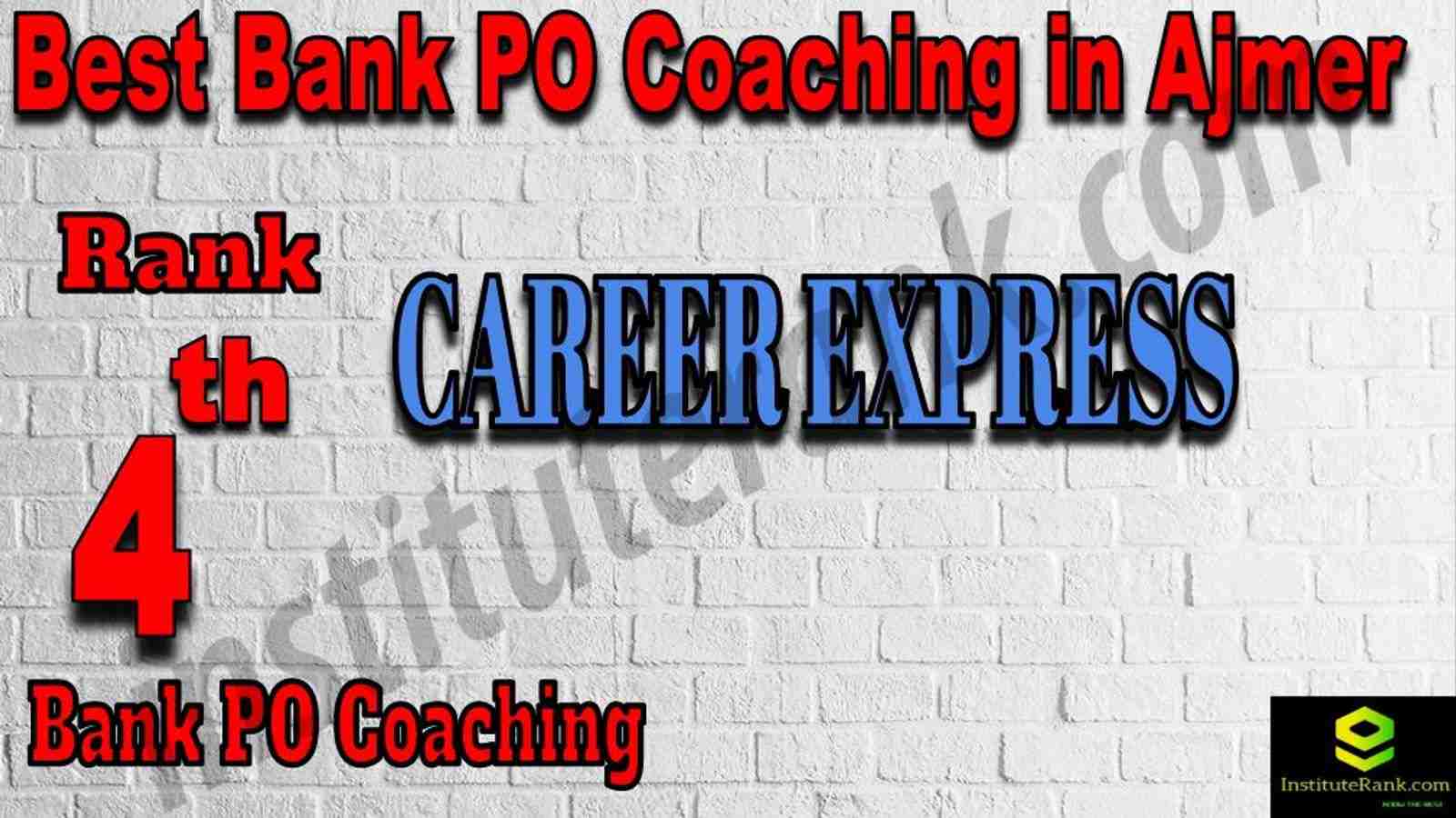 4th Best Bank PO Coaching in Ajmer