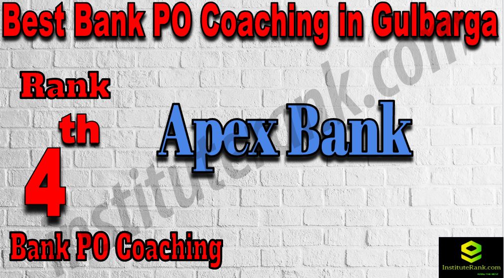 4th Best Bank PO Coaching in Gulbarga