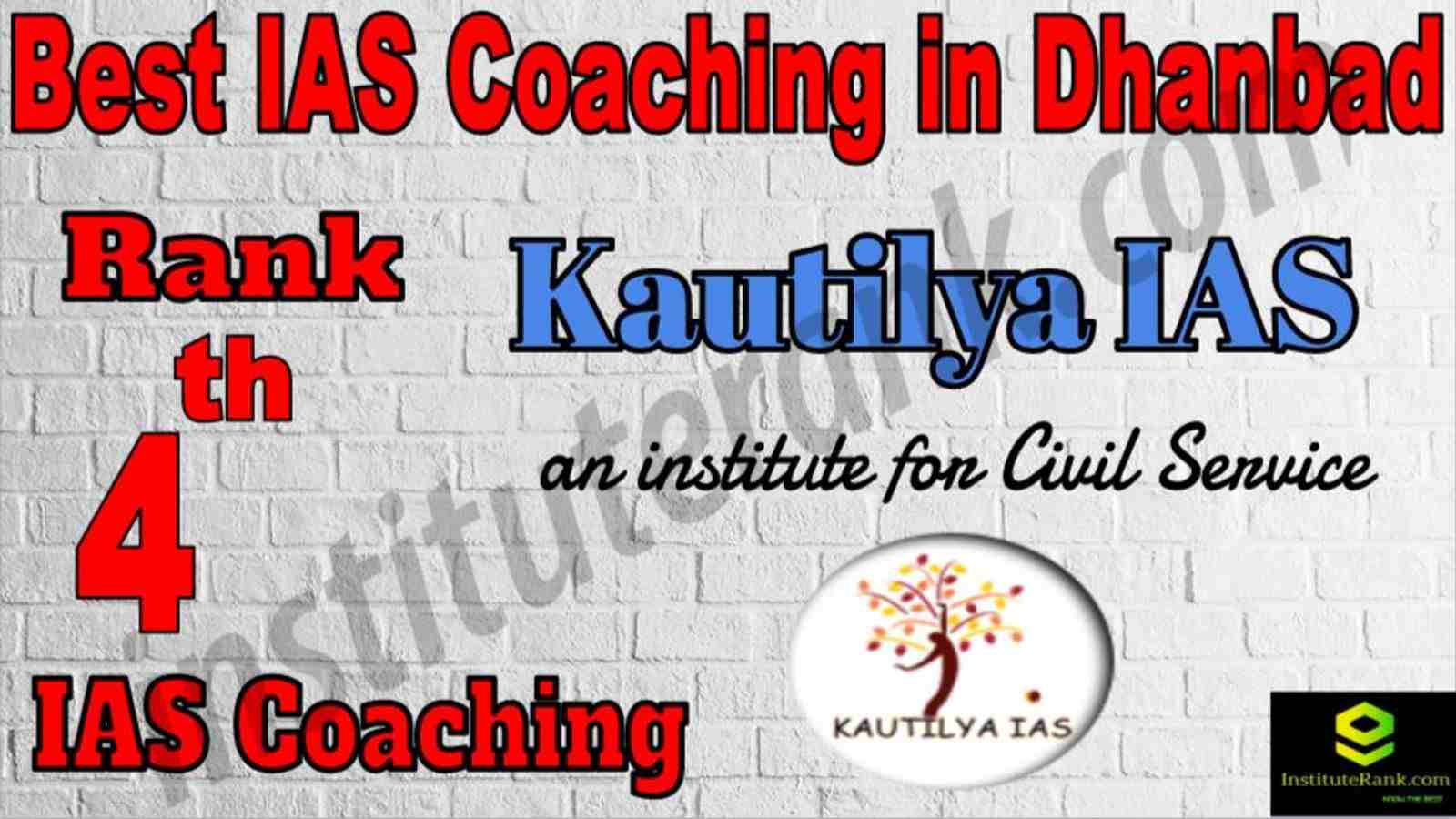 4th Best IAS Coaching in Dhanbad