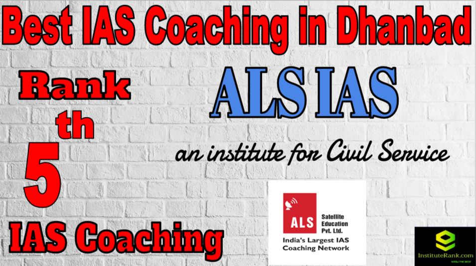 5th Best IAS Coaching in Dhanbad