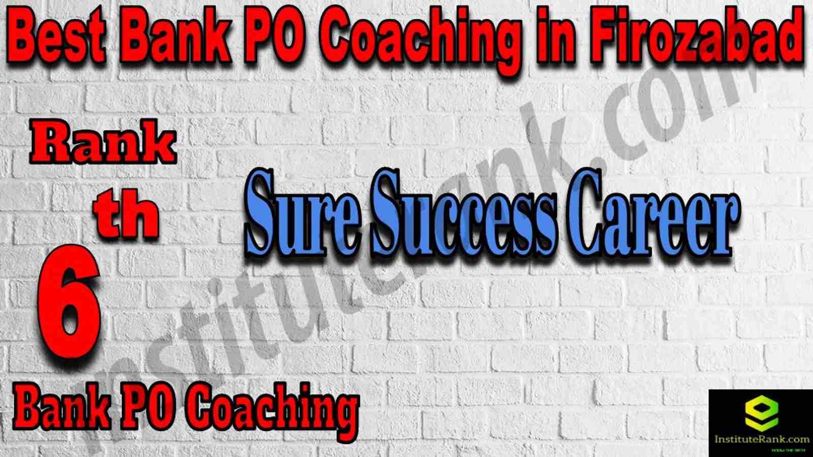 6th Best Bank PO Coaching in Firozabad
