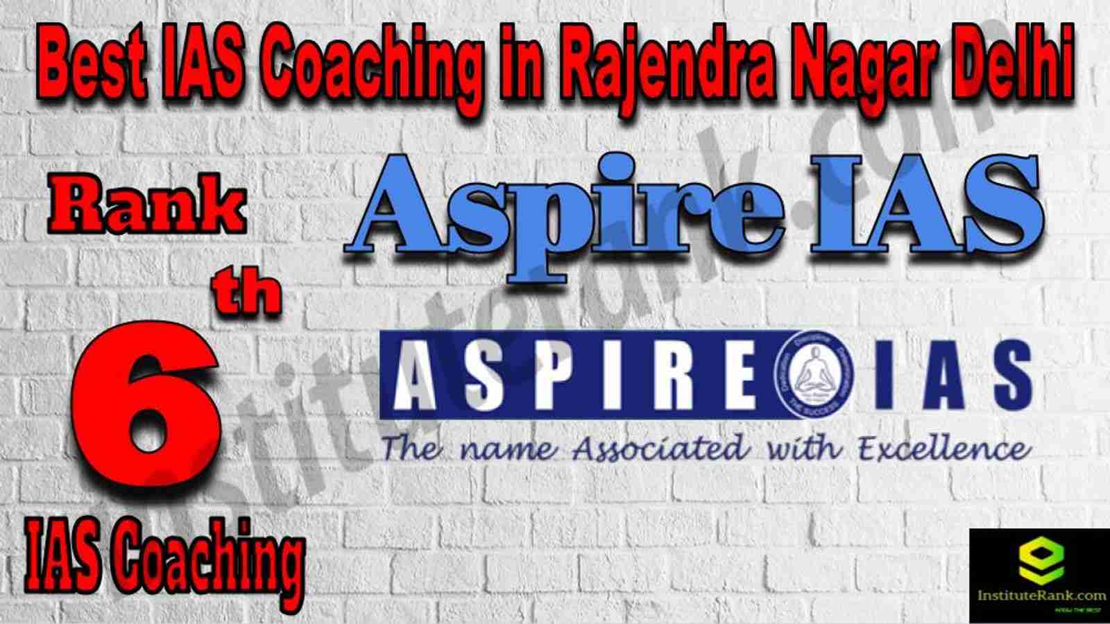 6th Best IAS Coaching in Rajendra Nagar