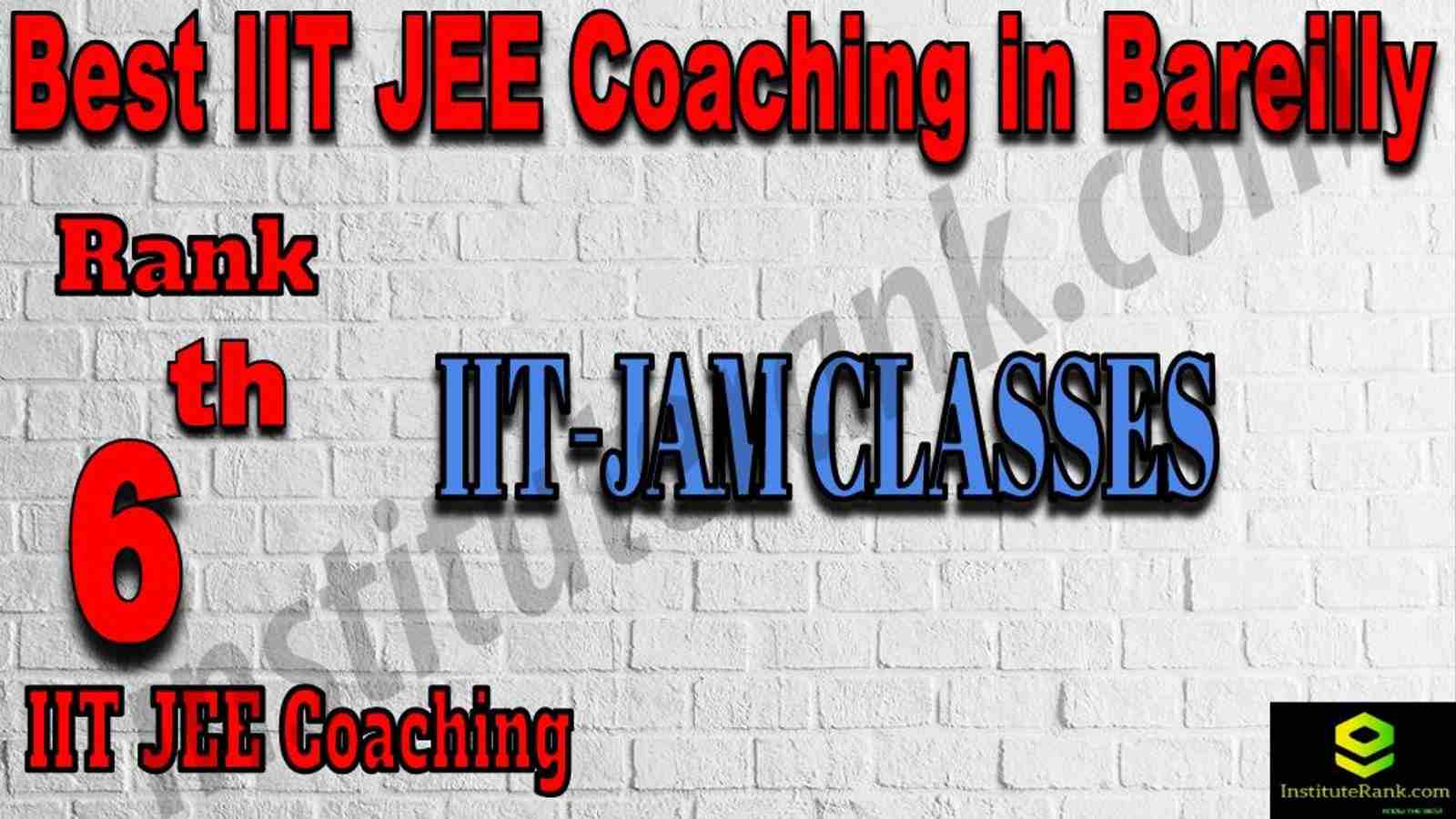 6th Best IIT JEE Coaching in Bareilly