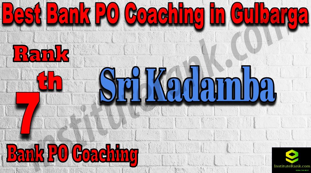 7th Best Bank PO Coaching in Gulbarga
