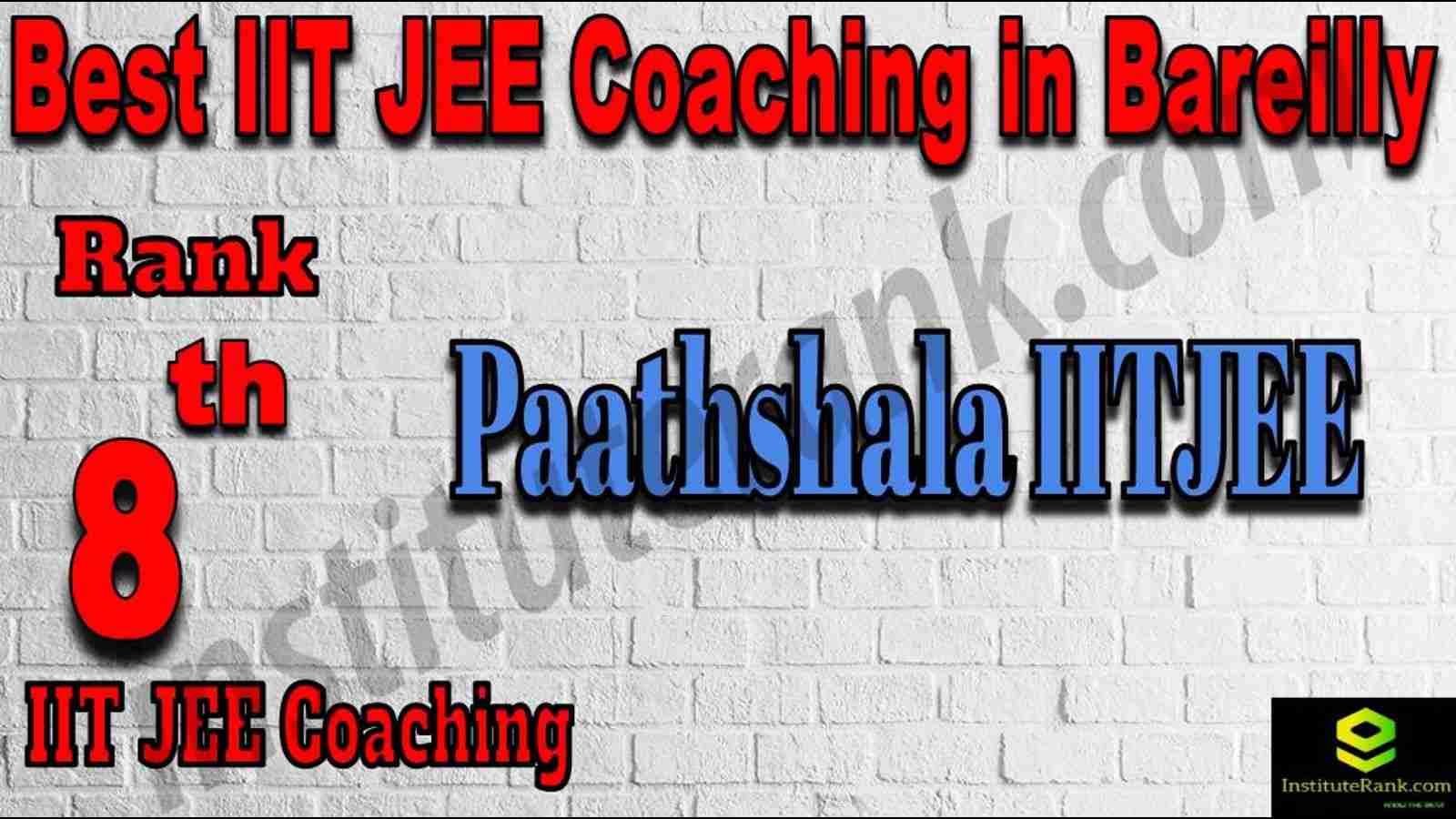 8st Best IIT JEE Coaching in Bareilly