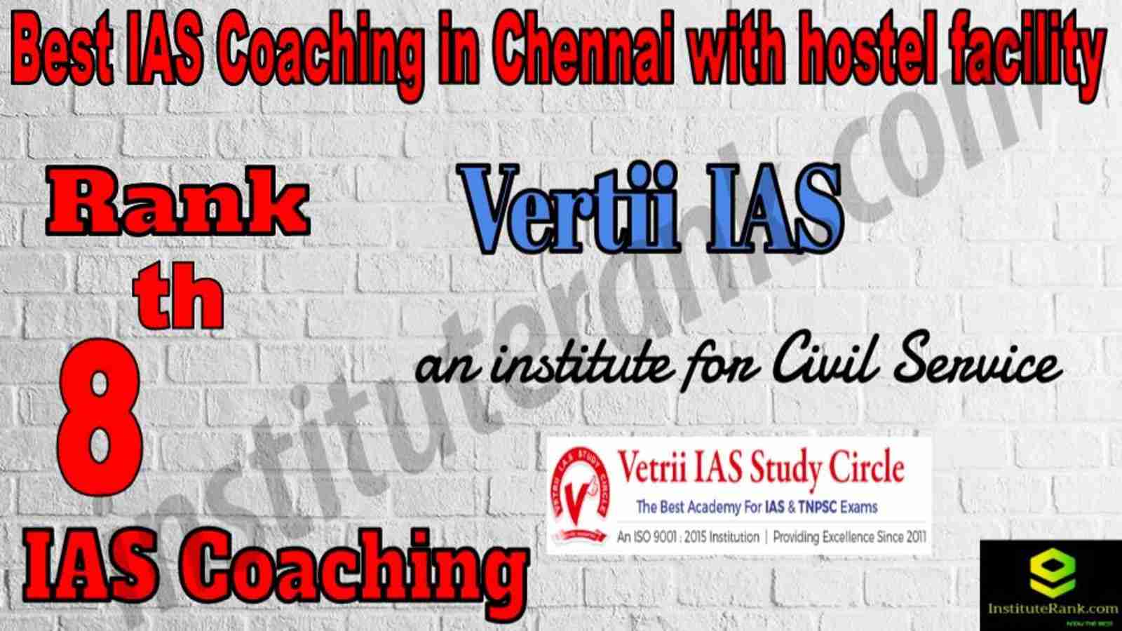 8th Best IAS Coaching in Chennai with hostel facility