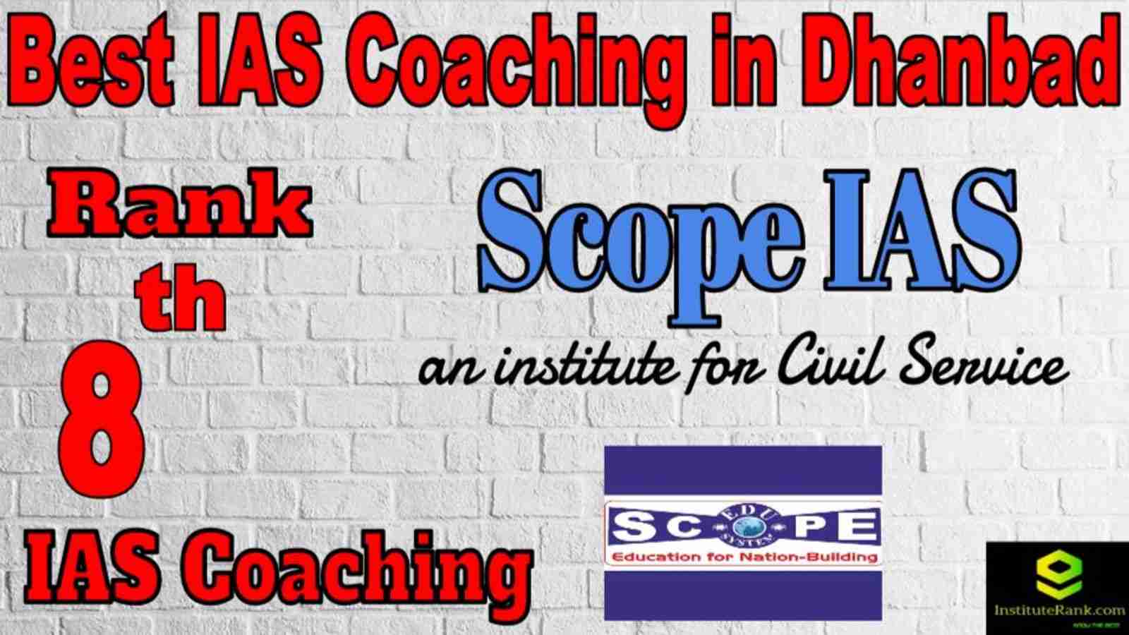 8th Best IAS Coaching in Dhanbad