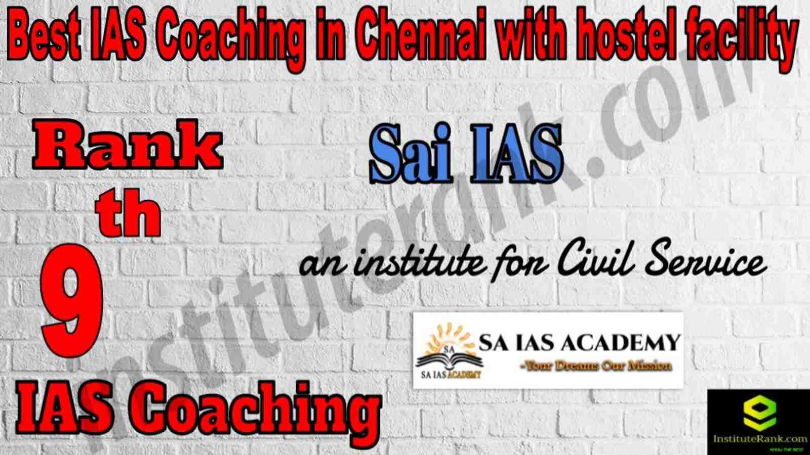 9th Best IAS Coaching in Chennai with hostel facility