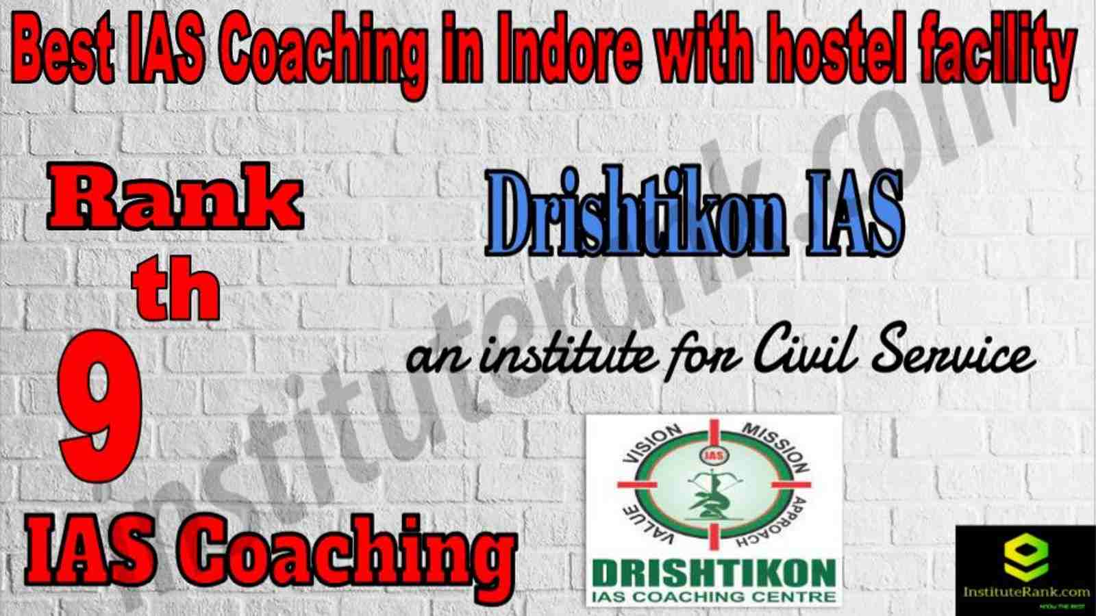 9th Best IAS Coaching in Indore with hostel Facility