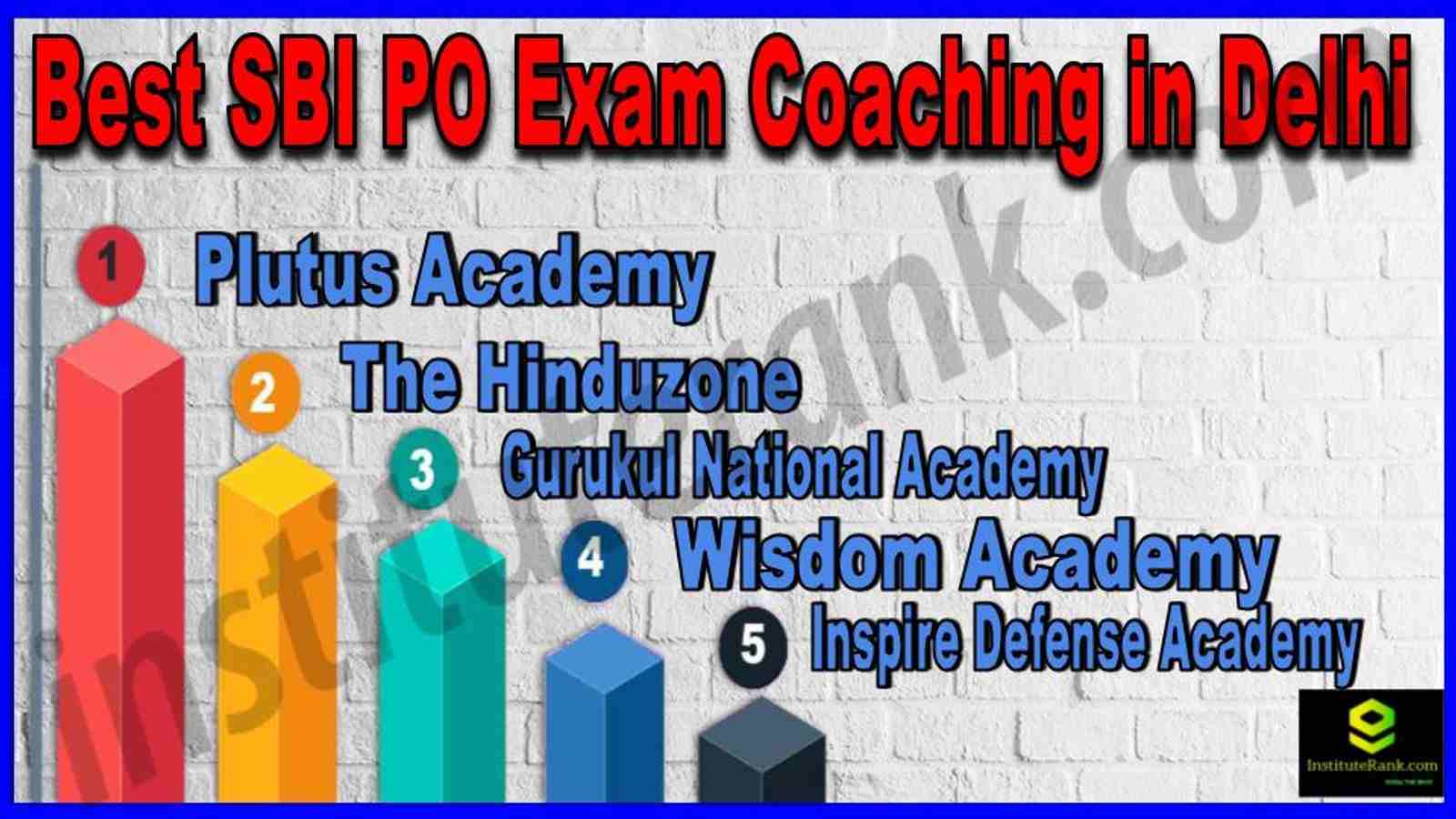 Best SBI PO Exam Coaching in Delhi