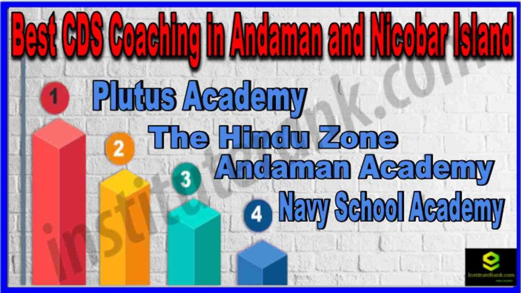 Best CDS Coaching Institute in Andaman and Nicobar Islands