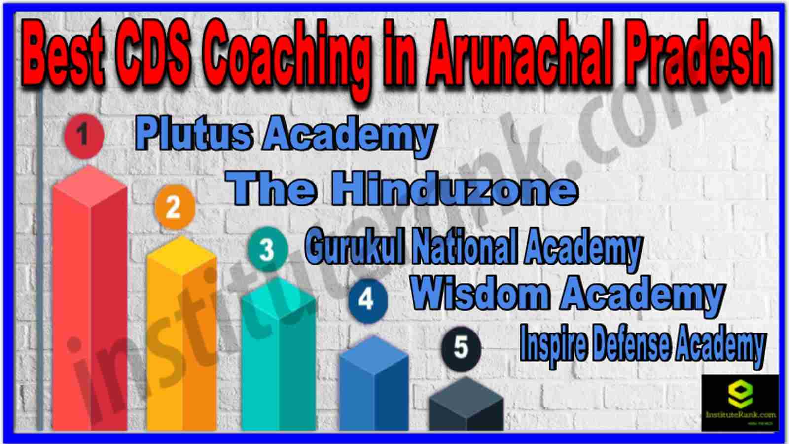 Best CDS Coaching in Arunachal pradesh
