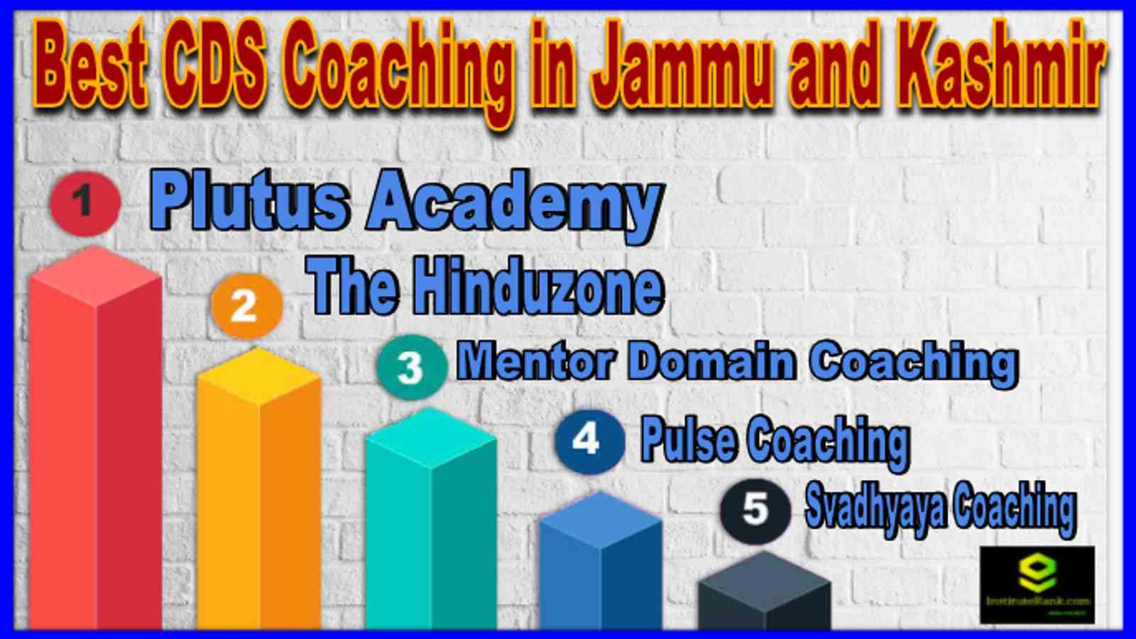 Best CDS Coaching in Jammu and Kashmir