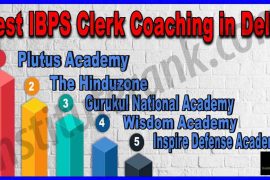 Best IBPS Clerk Coaching in Delhi
